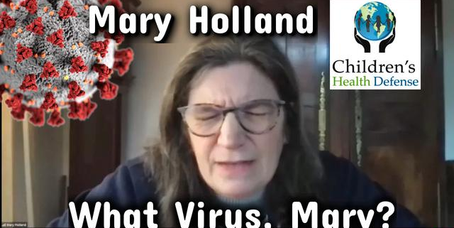 The Virus Lie & Mary Holland of CHD