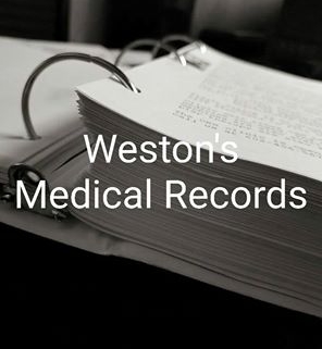 Weston's medical records